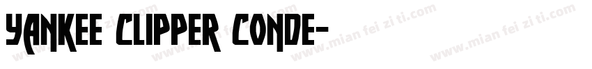 Yankee Clipper Conde字体转换